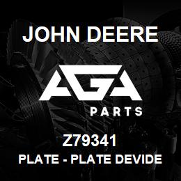 Z79341 John Deere Plate - PLATE DEVIDER ADJUSTMENT | AGA Parts