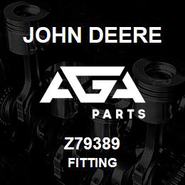 Z79389 John Deere FITTING | AGA Parts