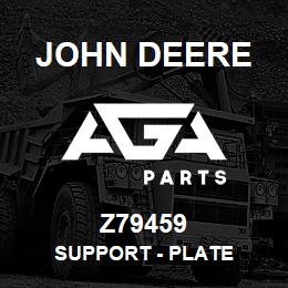 Z79459 John Deere Support - PLATE | AGA Parts