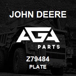 Z79484 John Deere PLATE | AGA Parts
