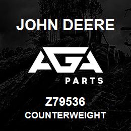 Z79536 John Deere COUNTERWEIGHT | AGA Parts
