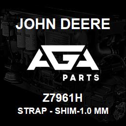 Z7961H John Deere Strap - SHIM-1.0 MM | AGA Parts
