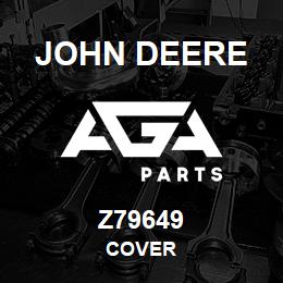 Z79649 John Deere COVER | AGA Parts