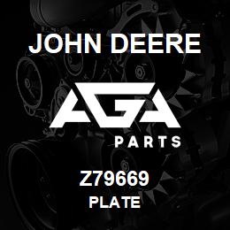 Z79669 John Deere PLATE | AGA Parts