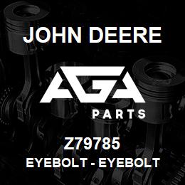 Z79785 John Deere Eyebolt - EYEBOLT | AGA Parts