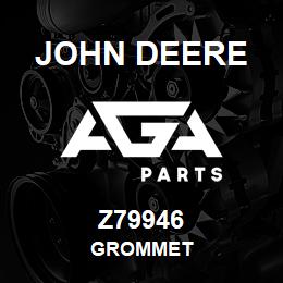 Z79946 John Deere GROMMET | AGA Parts
