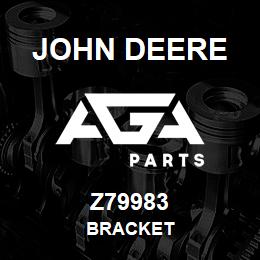 Z79983 John Deere BRACKET | AGA Parts