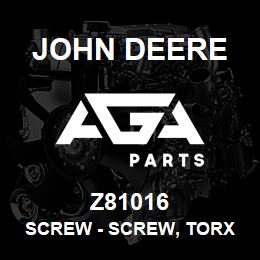 Z81016 John Deere Screw - SCREW, TORX PAN HD 5/16 - 18 GR 8 | AGA Parts