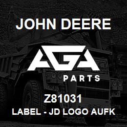 Z81031 John Deere Label - JD LOGO AUFKLEBER MIT SPEZ.KLEBER | AGA Parts