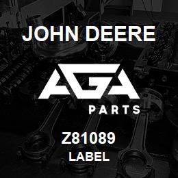 Z81089 John Deere LABEL | AGA Parts