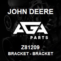 Z81209 John Deere Bracket - BRACKET | AGA Parts