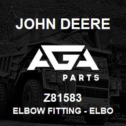 Z81583 John Deere Elbow Fitting - ELBOW FITTING 90 DEG BA | AGA Parts