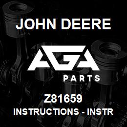 Z81659 John Deere Instructions - INSTRUCTIONS | AGA Parts