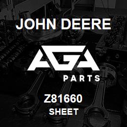 Z81660 John Deere SHEET | AGA Parts