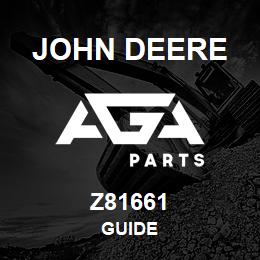 Z81661 John Deere GUIDE | AGA Parts