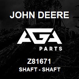 Z81671 John Deere Shaft - SHAFT | AGA Parts
