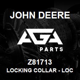Z81713 John Deere Locking Collar - LOCKING COLLAR | AGA Parts