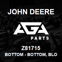 Z81715 John Deere Bottom - BOTTOM, BLOWER BAND - NARROW / | AGA Parts
