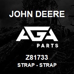 Z81733 John Deere Strap - STRAP | AGA Parts