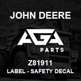 Z81911 John Deere Label - SAFETY DECAL CAUTION PRESSURE | AGA Parts