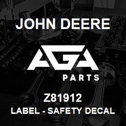 Z81912 John Deere Label - SAFETY DECAL CAUTION RECOVERY PT | AGA Parts