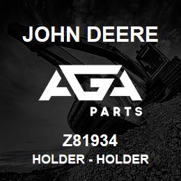 Z81934 John Deere Holder - HOLDER | AGA Parts