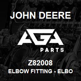 Z82008 John Deere Elbow Fitting - ELBOW, WISH WATER TUBE | AGA Parts