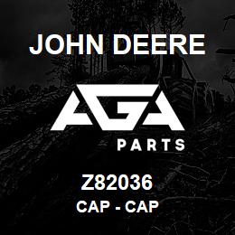 Z82036 John Deere Cap - CAP | AGA Parts
