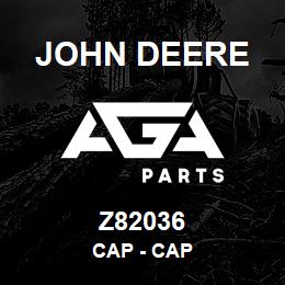 Z82036 John Deere Cap - CAP | AGA Parts