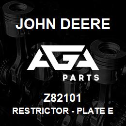 Z82101 John Deere Restrictor - PLATE EATON 101619-044 | AGA Parts