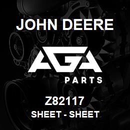 Z82117 John Deere Sheet - SHEET | AGA Parts