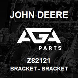 Z82121 John Deere Bracket - BRACKET | AGA Parts