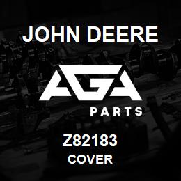 Z82183 John Deere COVER | AGA Parts