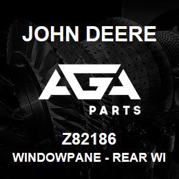 Z82186 John Deere Windowpane - REAR WINDOW | AGA Parts