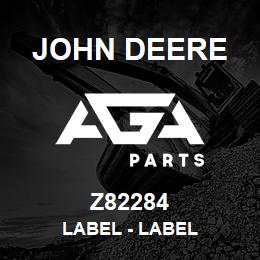 Z82284 John Deere Label - LABEL | AGA Parts