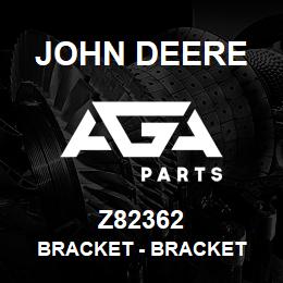 Z82362 John Deere Bracket - BRACKET | AGA Parts