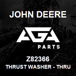 Z82366 John Deere Thrust Washer - THRUST WASHER | AGA Parts