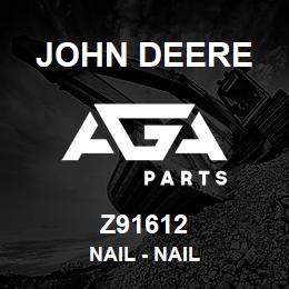 Z91612 John Deere Nail - NAIL | AGA Parts
