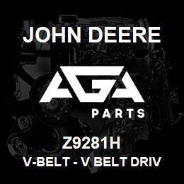 Z9281H John Deere V-Belt - V BELT DRIVE | AGA Parts