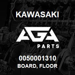 0050001310 Kawasaki BOARD, FLOOR | AGA Parts