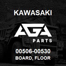 00506-00530 Kawasaki BOARD, FLOOR | AGA Parts