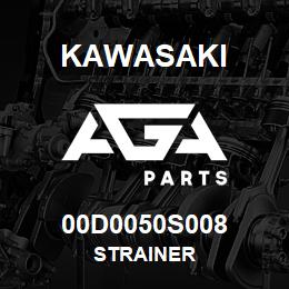 00D0050S008 Kawasaki STRAINER | AGA Parts