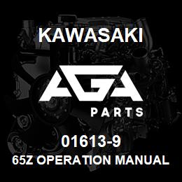 01613-9 Kawasaki 65Z OPERATION MANUAL | AGA Parts