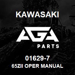 01629-7 Kawasaki 65ZII OPER MANUAL | AGA Parts