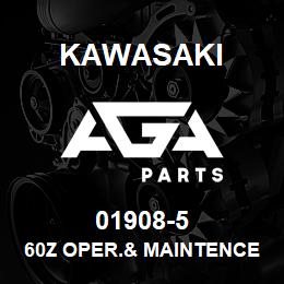 01908-5 Kawasaki 60Z OPER.& MAINTENCE MANUAL | AGA Parts