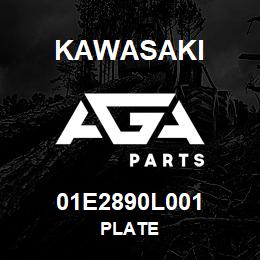01E2890L001 Kawasaki PLATE | AGA Parts