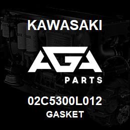 02C5300L012 Kawasaki GASKET | AGA Parts