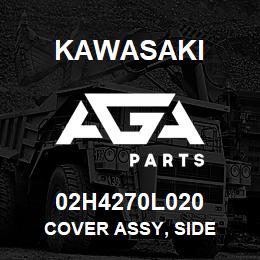 02H4270L020 Kawasaki COVER ASSY, SIDE | AGA Parts