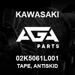 02K5061L001 Kawasaki TAPE, ANTISKID | AGA Parts