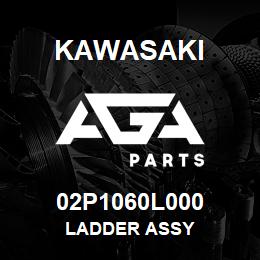 02P1060L000 Kawasaki LADDER ASSY | AGA Parts